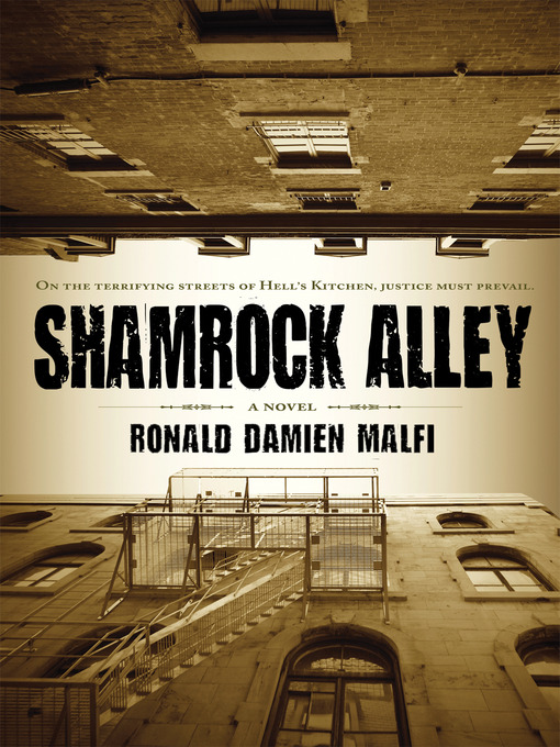 Title details for Shamrock Alley by Ronald Damien Malfi - Available
